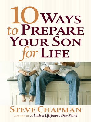 cover image of 10 Ways to Prepare Your Son for Life
